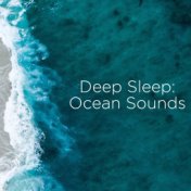 Deep Sleep: Ocean Sounds