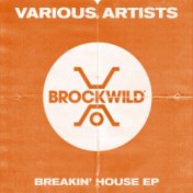 Breakin' House EP