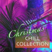 Christmas Chill Collection