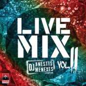 Live Mix By Anestis Menexes Vol. II