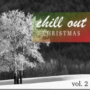 Chill Out Christmas vol. 2