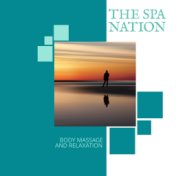 The Spa Nation - Body Massage And Relaxation