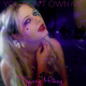 You Don't Own Me (Harley Quinn Version)