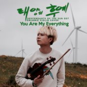 You Are My Everything (From "태양의 후예Descendants of the Sun") [Violin Instrumental]