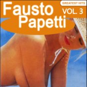 Fausto Papetti Greatest Hits, Vol. 3 (Remastered)