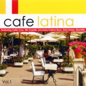 Cafe Latina - Vol. One