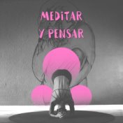 Meditar y Pensar – Musca Tranquilidad, Calma, Flauta, Ambiente