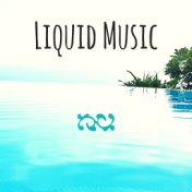 Liquid Music - Total Relaxation Oasis of Massage Atmospheres, Soothing Songs for Serene Dreams