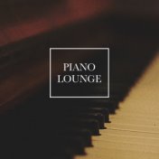 The Piano Lounge - Relaxing Piano Pieces for a Tranquil Background Ambiance