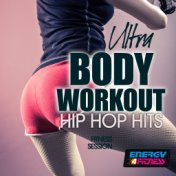 Ultra Body Workout Hip Hop Hits Fitness Session