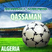 Qassaman (Algeria National Anthem) (Ringtone Dance)
