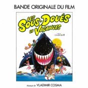 Les sous-doués en vacances (Bande originale du film de Claude Zidi)