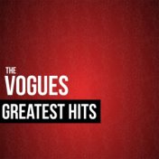 The Vogues Greatest Hits