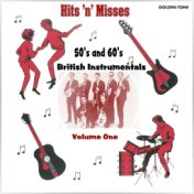 Hits 'n' Misses: 50's & 60's British Guitar Instrumentals, Vol. 1