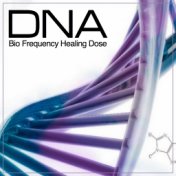 DNA Bio Frequency Healing Dose (Bio Frequency Repair for Maintaining Dna Integrity)