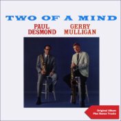 Two of a Mind (Original Album Plus Bonus Tracks)