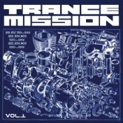 Trance Mission, Vol. 1