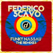 Funky Nassau (The Remixes)