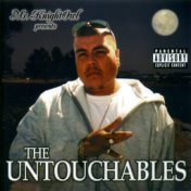 Mr. Knightowl Presents: The Untouchables