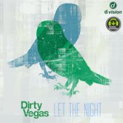 Let the Night (Dualistic Remix)