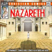 Tales of Nazareth: Boyhood of Jesus