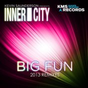 Big Fun (2013 (Re-Mixes Part 2))