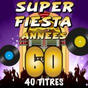 Super fiesta années 60 (40 titres)