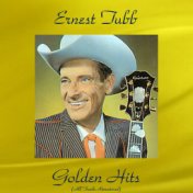 Ernest Tubb Golden Hits (All Tracks Remastered)