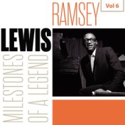 Milestones of a Legend - Ramsey Lewis, Vol. 6