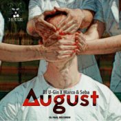August (DJ U-Gin X Marco & Seba Remix)
