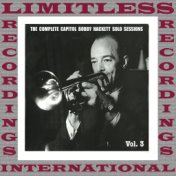 The Complete Capitol Bobby Hackett Solo Sessions, Vol. 3 (HQ Remastered Version)