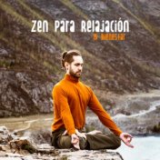 Zen para Relajación & Bienestar