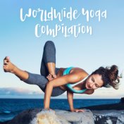 Worldwide Yoga Compilation