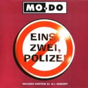 Eins, Zwei, Polizei