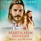 Martıların Efendisi (Orijinal Film Müzikleri)