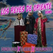 Los Reyes del Oriente (2018 Remix)