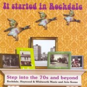 It Started in Rochdale: Step Into the 70s and Beyond