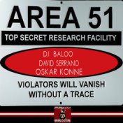 Area 51 (Violators Will Vanish Without a Trace)