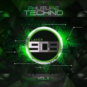 Phuture Techno, Vol. 1