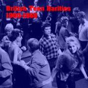 British Teen Rarities 1960-1965