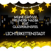 Lichterkettenstadt (Single Version)