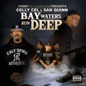 Bay Waters Run Deep