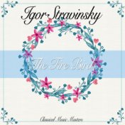 The Fire Bird (Classical Music Masters)