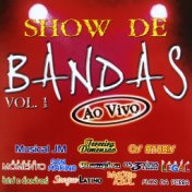 Show de Bandas Ao Vivo 1, Vol. 1
