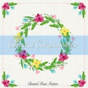 Classical Compositions (Classical Music Masters)