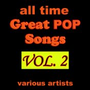 All Time Great Pop Songs, Vol. 2