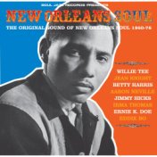 Soul Jazz Records Presents New Orleans Soul: The Original Sound of New Orleans Soul 1960-76