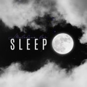 Melodies for Sleep – Deeply Relaxing New Age Music to Make You Feel Drowsy and Help You Fall Asleep