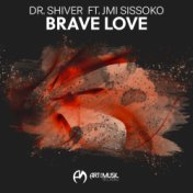 Brave Love (Radio Mix)