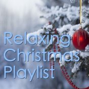 Relaxing Christmas Playlist